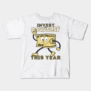 Invest in Yourself This Year Kids T-Shirt